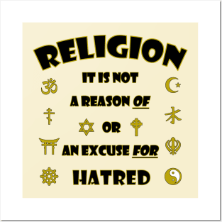 Religion-No excuse for hate Posters and Art